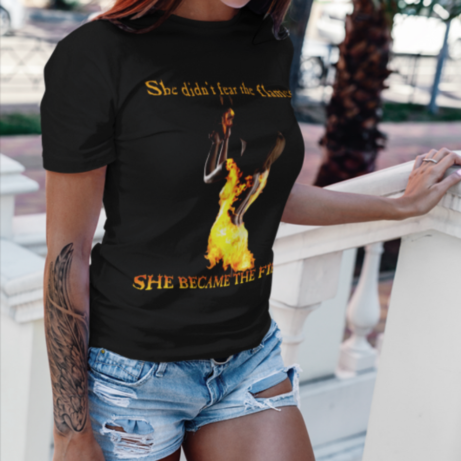 She Became the Fire Women's short sleeve t-shirt - Warrior Goddess